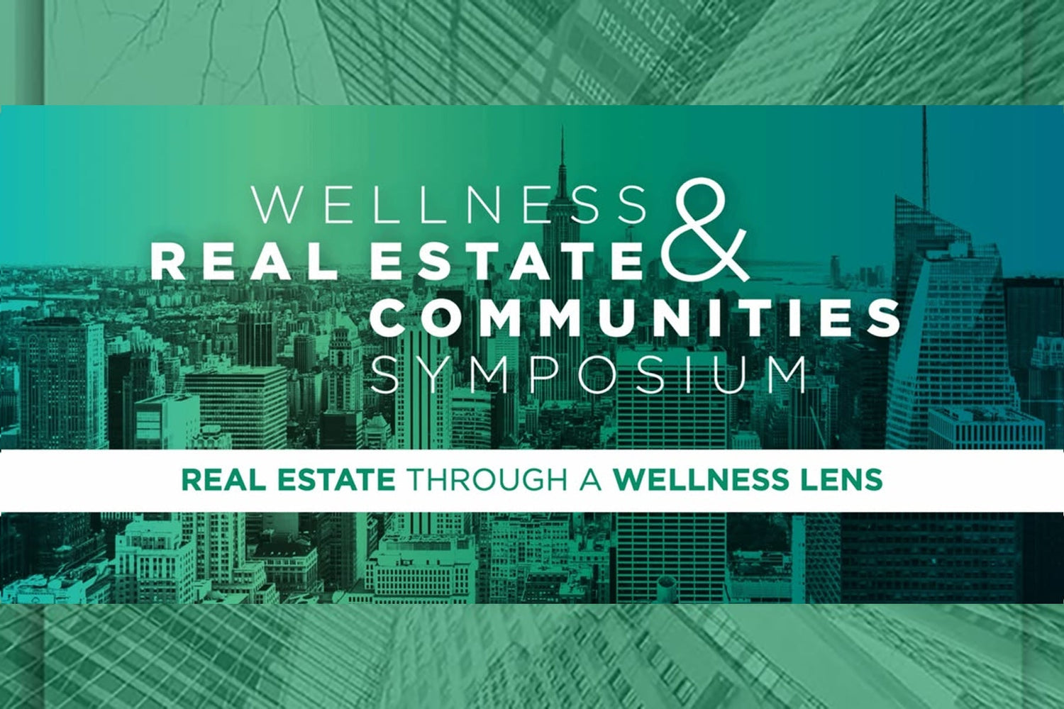 Where Health Lives: Notes from the Global Wellness Institute's Real Estate & Communities Symposium