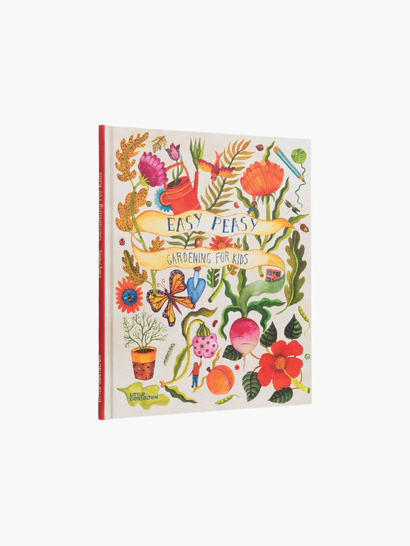 Easy Peasy: Gardening for Kids