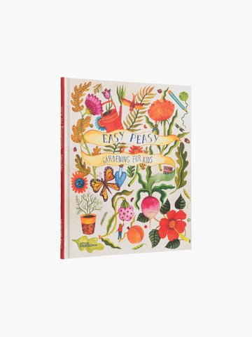 Easy Peasy: Gardening for Kids