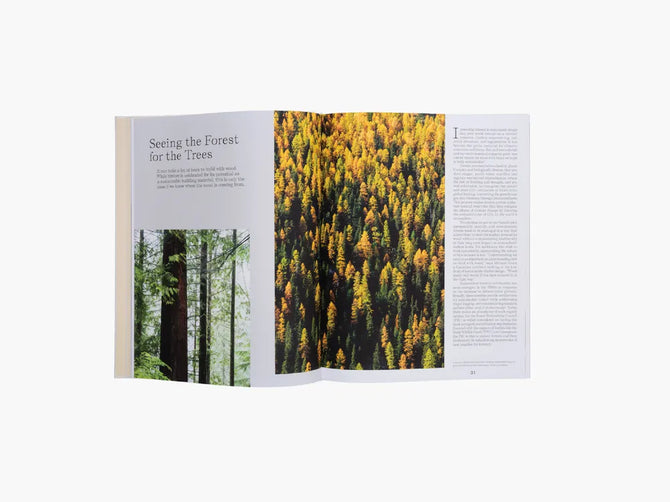 Out of the Woods: Architecture and Interiors Built from Wood
