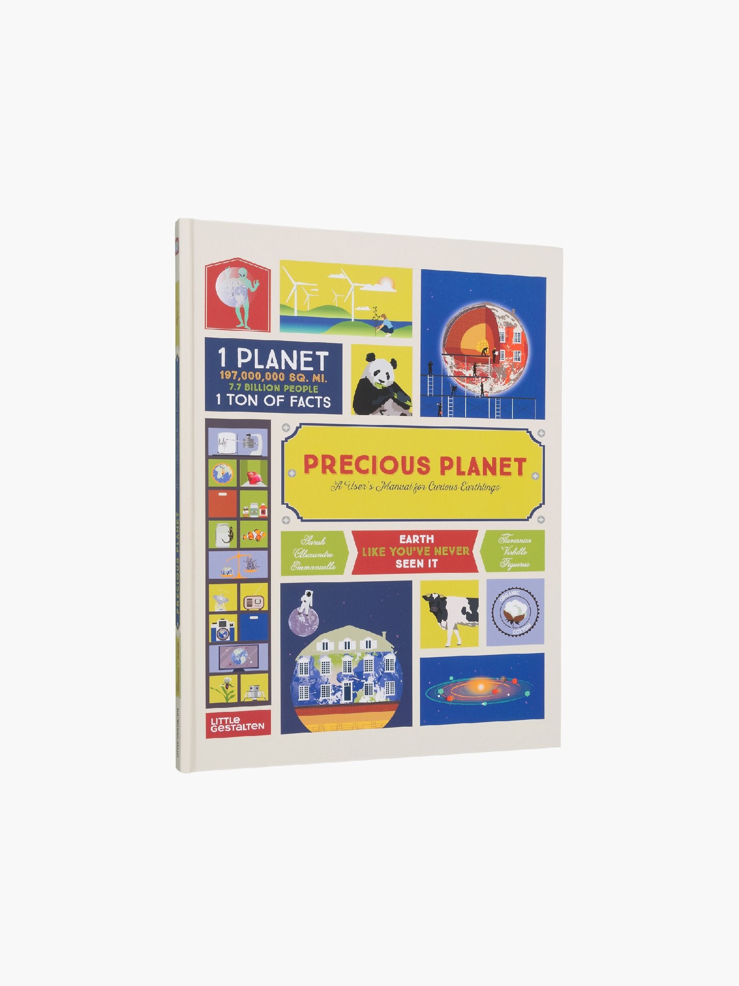 Precious Planet: A User’s Manual for Curious Earthlings