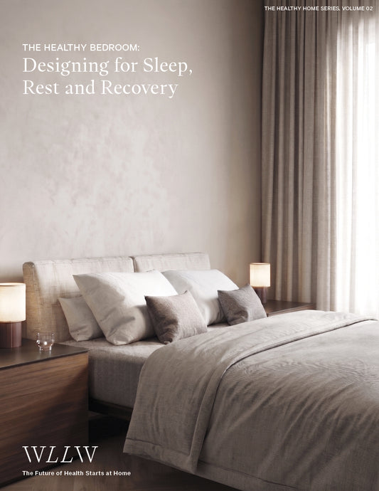 The Healthy Bedroom_Designing for Sleep, Rest and Recovery