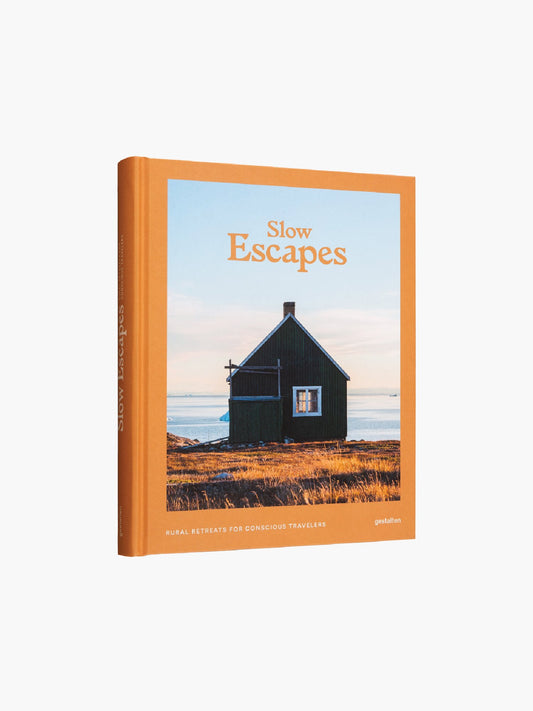 Travel Book - Slow Escapes: Rural Retreats for Conscious Travelers